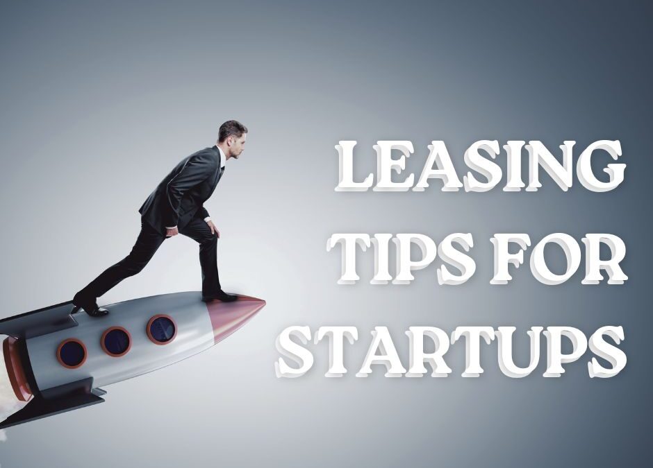 leasing tips for startups